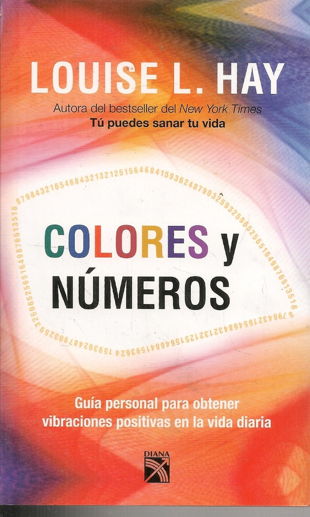 Colores y numeros | Louise L. Hay