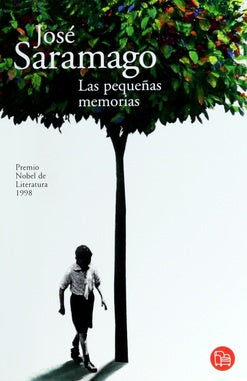 Las pequeñas memorias | José Saramago