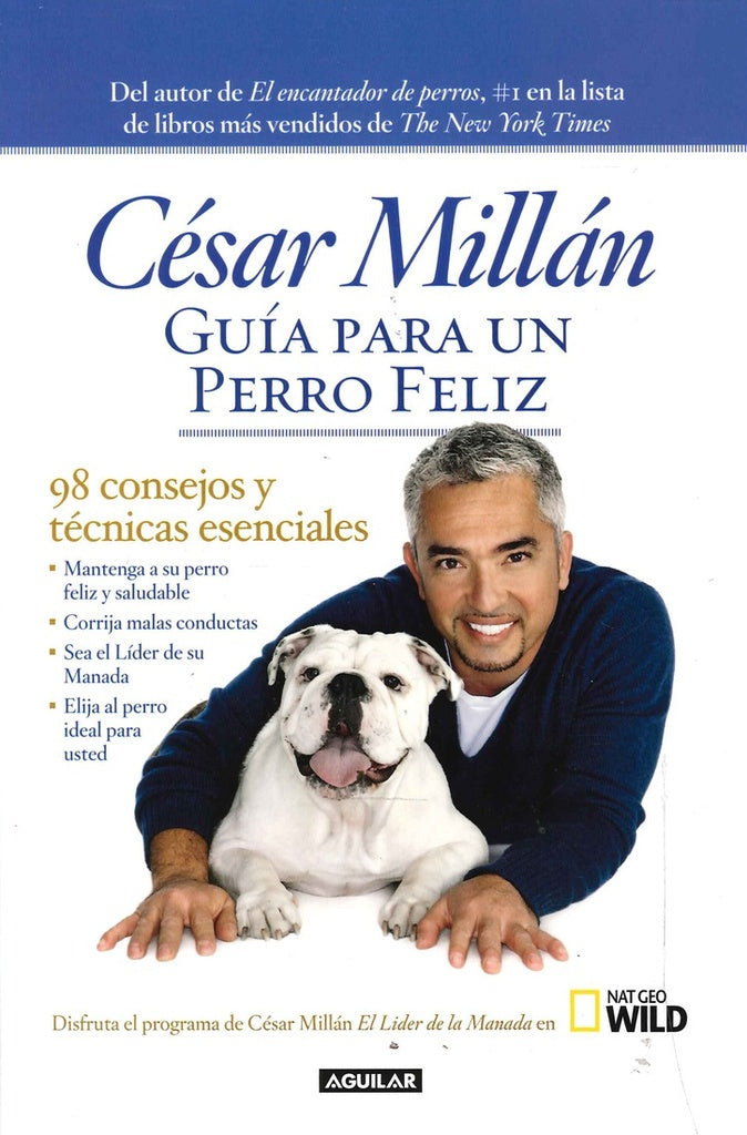 Guía para un perro feliz* | César Millán
