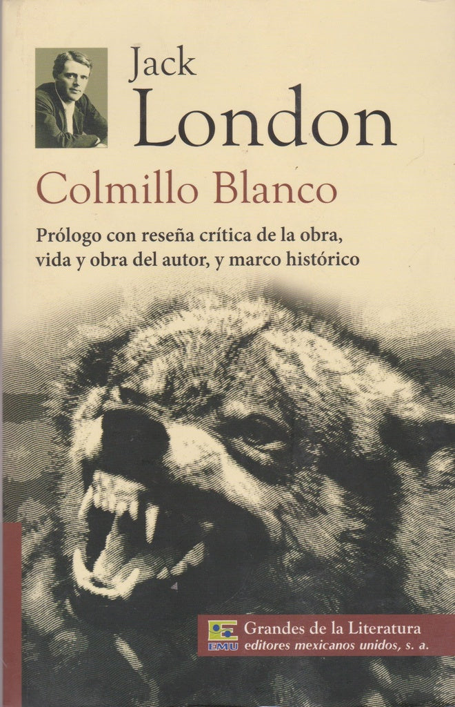 COLMILLO BLANCO.. | Jack London