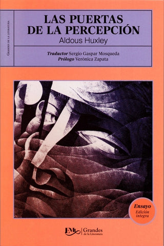 LAS PUERTAS DE LA PERCEPCION | Aldous Huxley