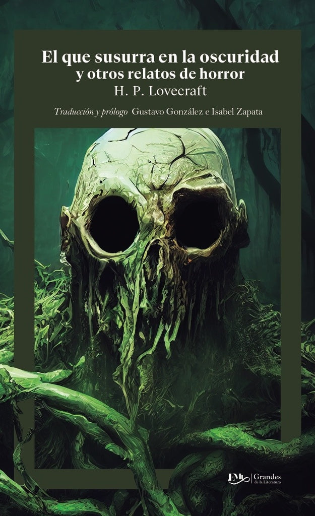 QUE SUSURRA EN LA OSCURIDAD, EL | H.PHILLIPS LOVECRAFT