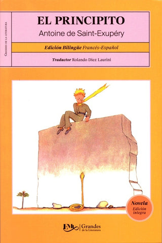 EL PRINCIPITO ED. BILINGÜE FRANCÉS ESPAÑOL.. | Antoine de Saint Exupery