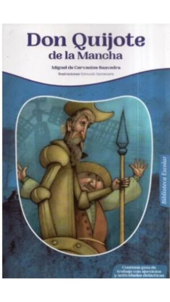 DON QUIJOTE DE LA MANCHA | Miguel de Cervantes Saavedra