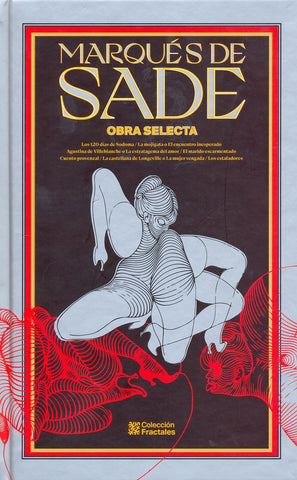 MARQUÉS DE SADE. OBRA SELECTA  | Marques De Sade