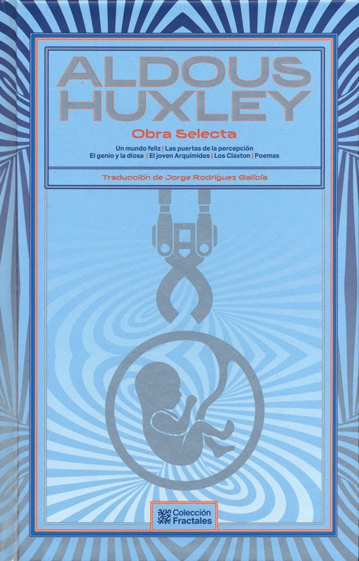 OBRA SELECTA. ALDOUS HUXLEY  | Aldous Huxley
