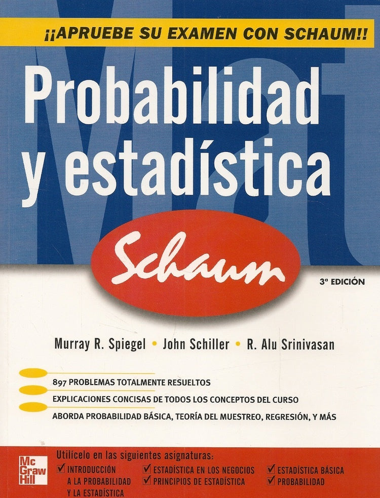 PROBABILIDAD Y ESTADISTICA / 3 ED  | SPIEGEL SCHILLER