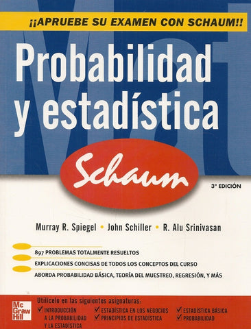 PROBABILIDAD Y ESTADISTICA / 3 ED  | SPIEGEL SCHILLER