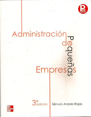 ADMINISTRACIÓN DE PEQUEÑAS EMPRESAS..  | SÉRVULO ANZOLA