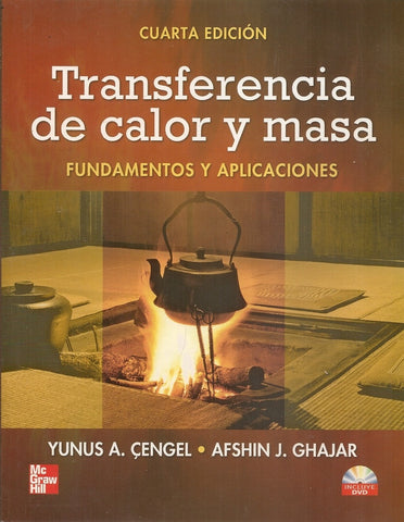 TRANSFERENCIA DE CALOR Y MASA..  | yunus Cengel