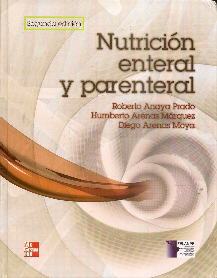 NUTRICION ENTERAL Y PARENTAL | ROBERTO ANAYA PRADO