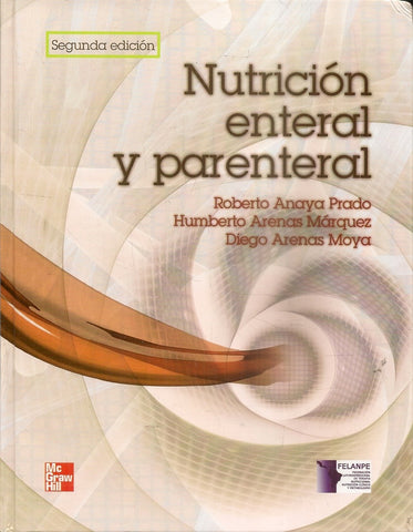 NUTRICION ENTERAL Y PARENTAL | ROBERTO ANAYA PRADO