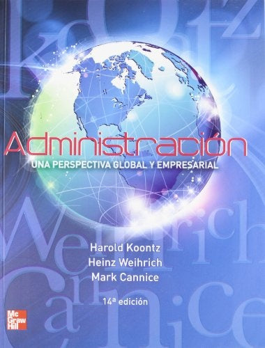 Administracion Una Perspectiva Global (Spanish Edition) | Koontz, Weihrich