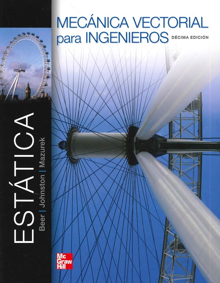 MECÁNICA VECTORIAL PARA INGENIEROS 10ma ed.