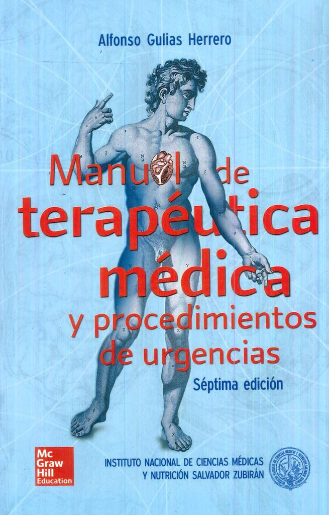 MANUAL DE TERAPEUTICA MEDICA Y PROCEDIMIENTOS DE URGENCIAS. | ZUBIRAN