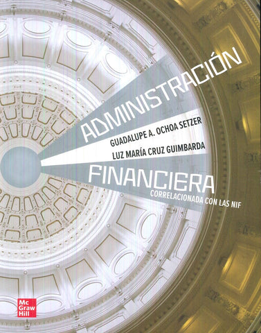 ADMINISTRACION FINANCIERA | OCHOA GUADALUPE