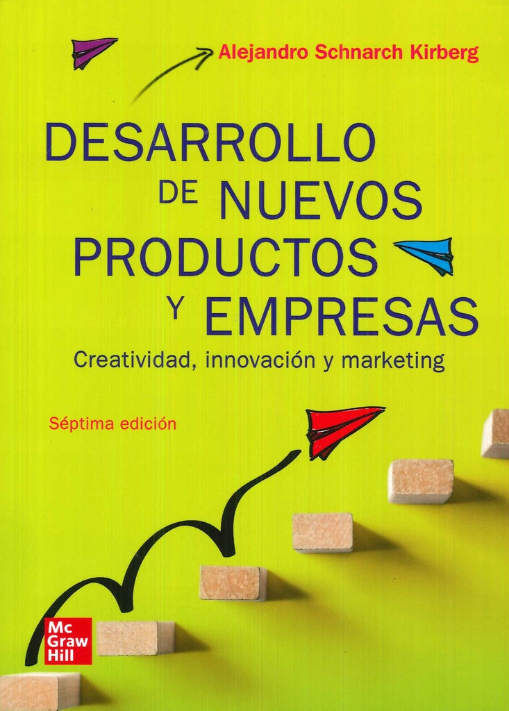 DESARROLLO DE NUEVOS PRODUCTOS Y EMPRESAS | SCHNARCH ALEJANDRO