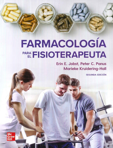 JOBST. FARMACOLOGIA PARA EL FISIOTERAPEUTA | JOBST ERIN