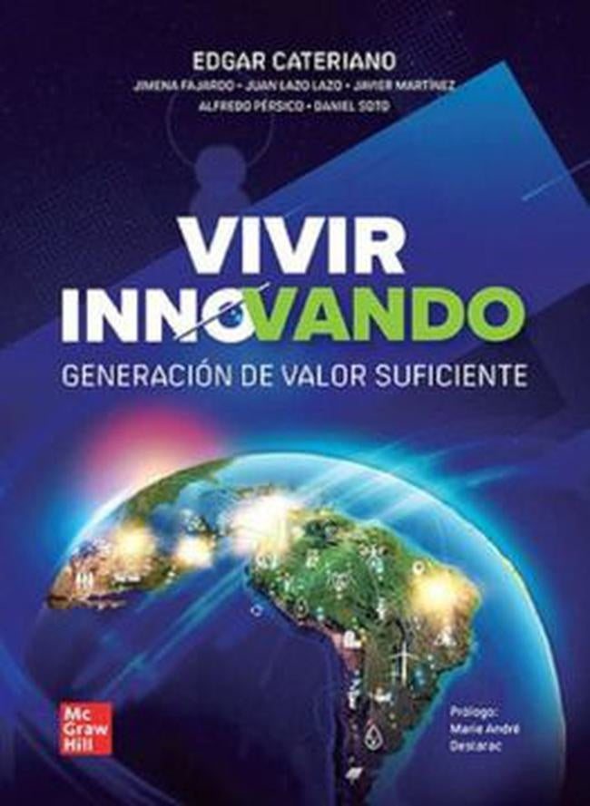 VIVIR INNOVANDO. GENERACION DE VALOR SUFICIENTE | CATERIANO EDGAR