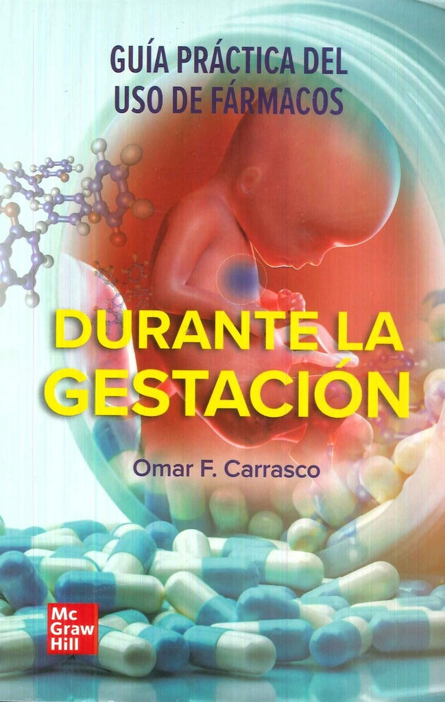 SEGURIDAD FARMACOLOGICA Y EMBARAZO | CARRASCO OMAR