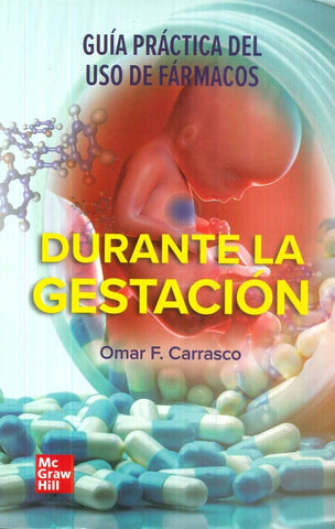 SEGURIDAD FARMACOLOGICA Y EMBARAZO | CARRASCO OMAR