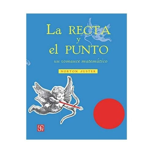 la recta y el punto | norton juster