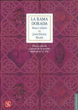 LA RAMA DORADA | JAMES GEORGE FRAZER