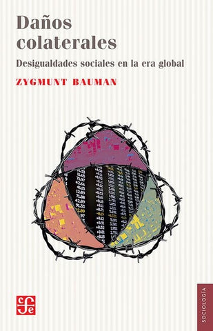 DAÑOS COLATERALES | Zygmunt Bauman