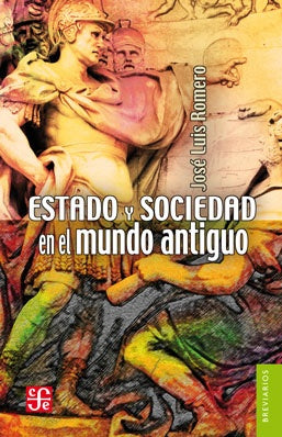 ESTADO Y SOCIEDAD EN EL MUNDO ANTIGUO