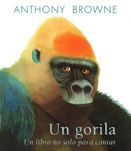Un gorila | Browne Anthony