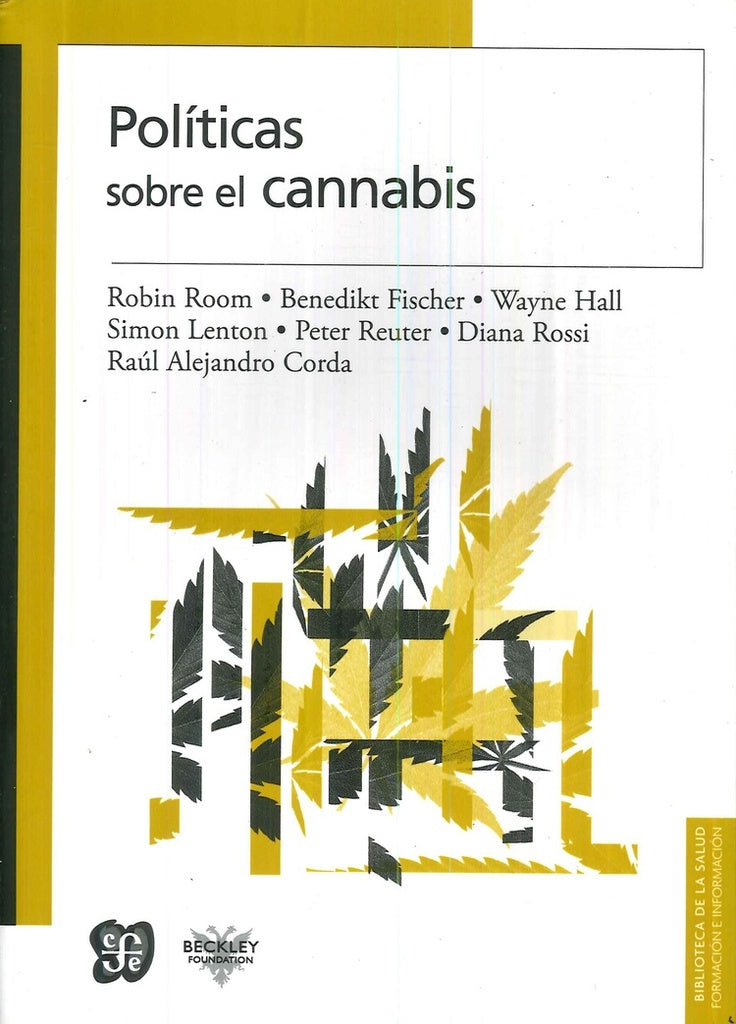 POLITICAS SOBRE EL CANNABIS.. | Robin Room