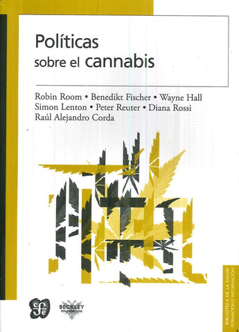 POLITICAS SOBRE EL CANNABIS.. | Robin Room
