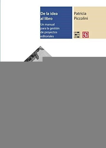 DE LA IDEA AL LIBRO  | Patricia Lilia Piccolini