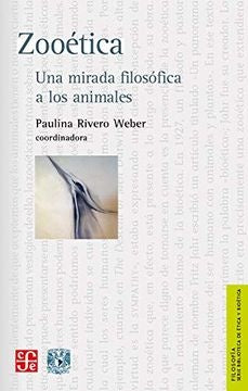 ZOOETICA | Paulina Rivero Weber