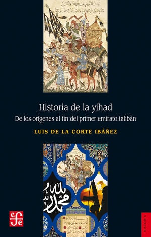 HISTORIA DE LA YIHAD.. | LUIS  DE LA CORTE IBAÑEZ