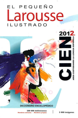 Pequeño larousse ilustrado 2013