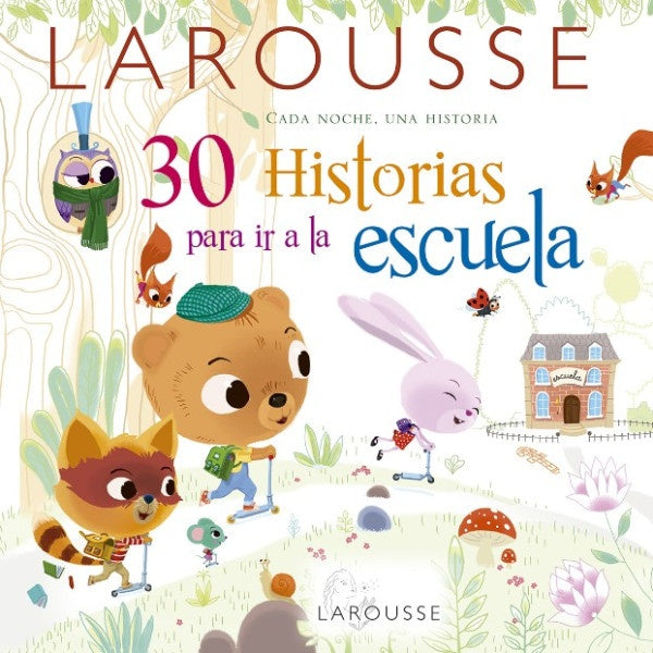 30 historias para ir a la escuela