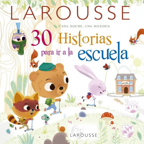 30 historias para ir a la escuela