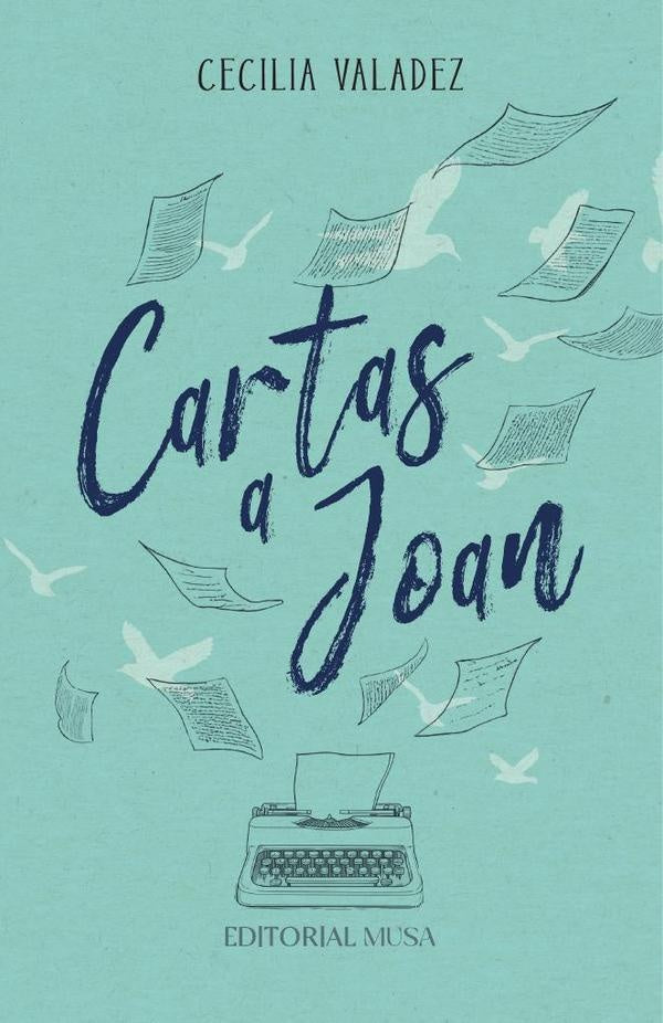 Cartas a Joan | Cecilia Valadez