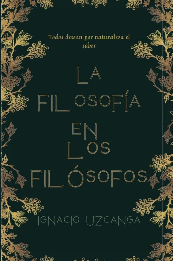 Filosofía en los Filósofos | Ignacio Uzcanga
