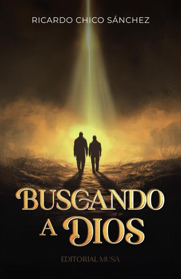 Buscando a Dios | Ricardo Chico Sánchez
