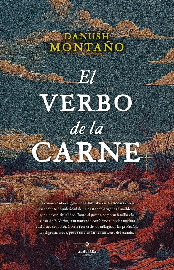 El verbo de la carne | Danush Montaño Beckmann