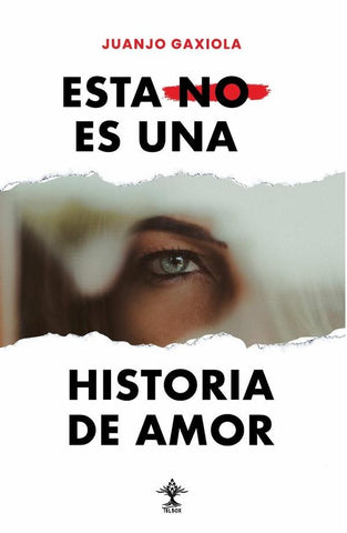 Esta NO es una historia de amor | Juanjo  Gaxiola