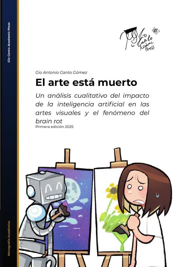 El arte está muerto | Gio Antonio Canto Gómez