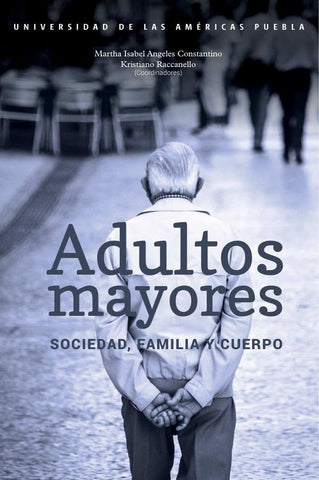 Adultos mayores | González González, Morales Reynoso y otros