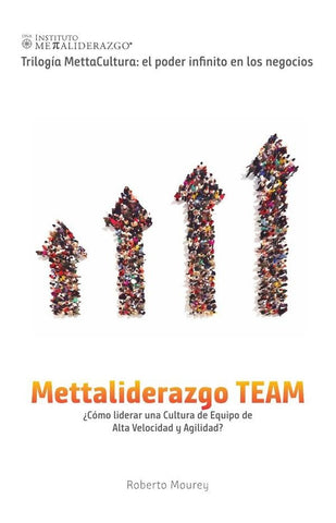 Mettaliderazgo TEAM | Roberto Mourey