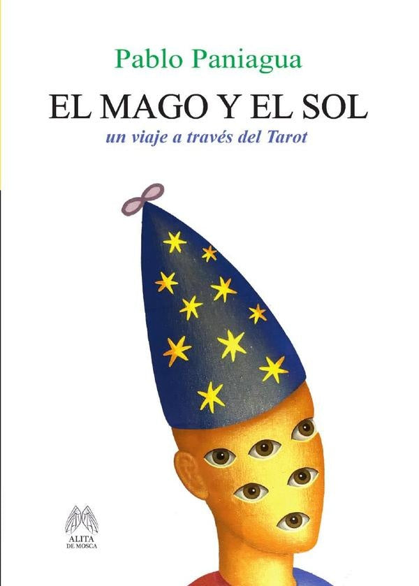 El mago y el sol  | PABLO PANIAGUA