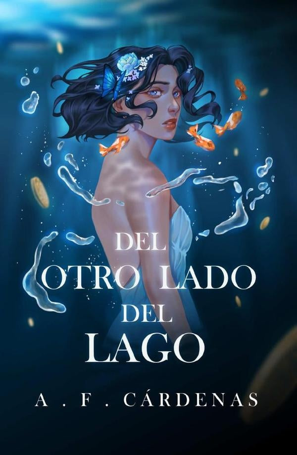 Del otro lado del lago | A. F. Cárdenas