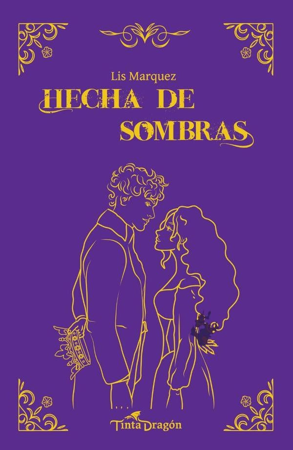 Hecha de sombras | DANIEL  MARQUEZ LISBOA