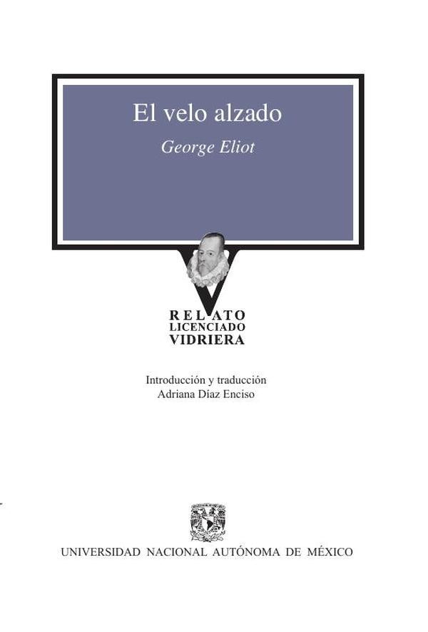El velo alzado | Eliot, Enciso